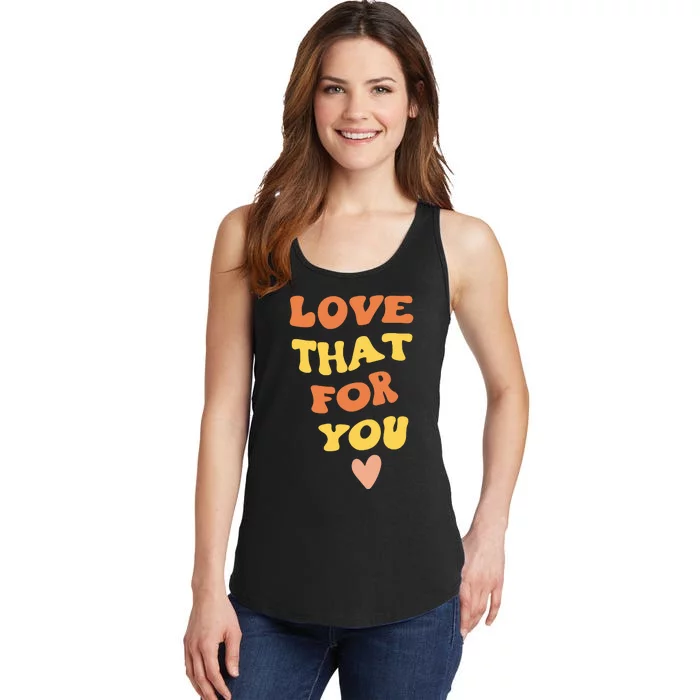 Love That For You I Love That For You Ladies Essential Tank