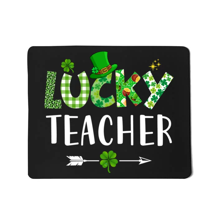 Lucky Teacher Funny St Mousepad