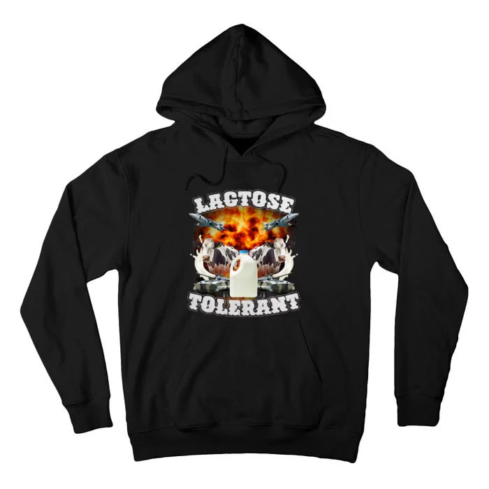 Lactose Tolerant Funny Trending Meme Tall Hoodie