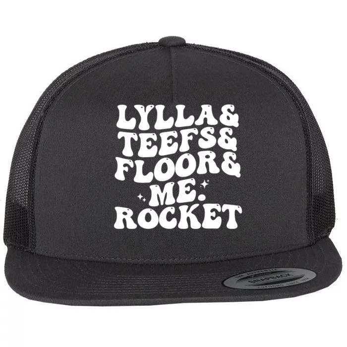 Lylla Teefs Floor And Me. Rocket Flat Bill Trucker Hat