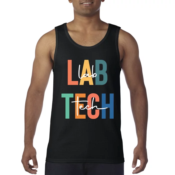 Lab Tech Funny Lab Week Laboratory Scientist Medical Technologist Tank Top