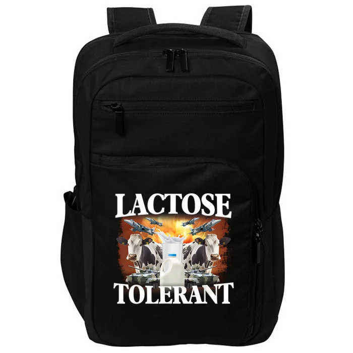 Lactose Tolerant Funny Trending Meme Impact Tech Backpack