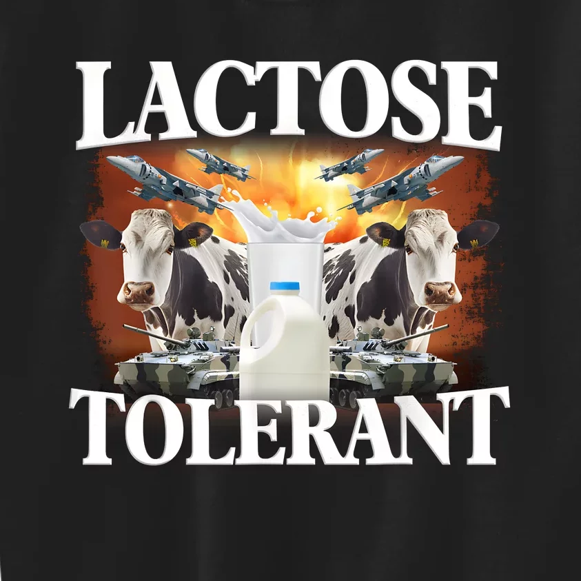 Lactose Tolerant Funny Trending Meme Kids Sweatshirt