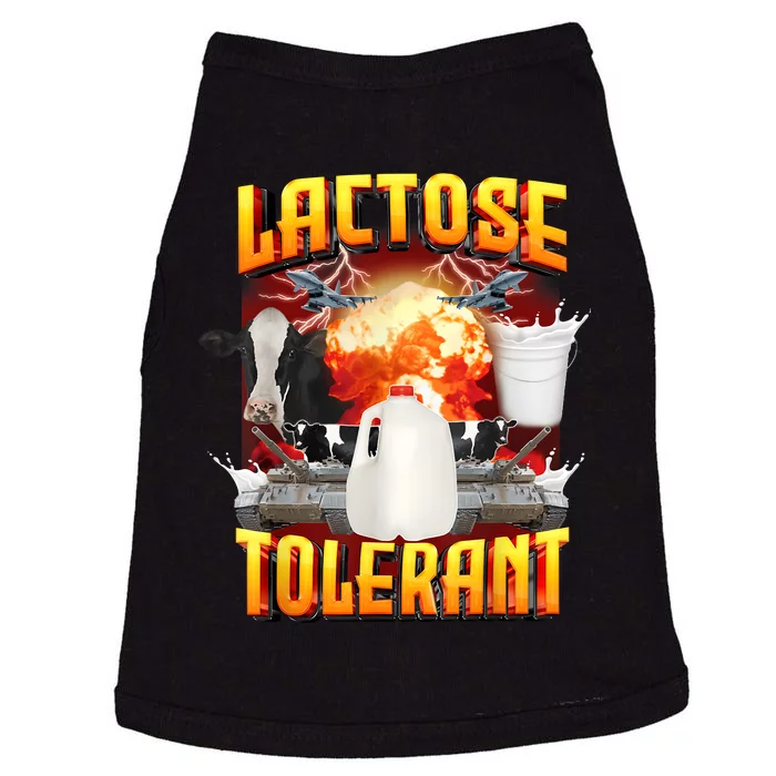 Lactose Tolerant Funny Sarcasm Oddly Specific Meme Doggie Tank