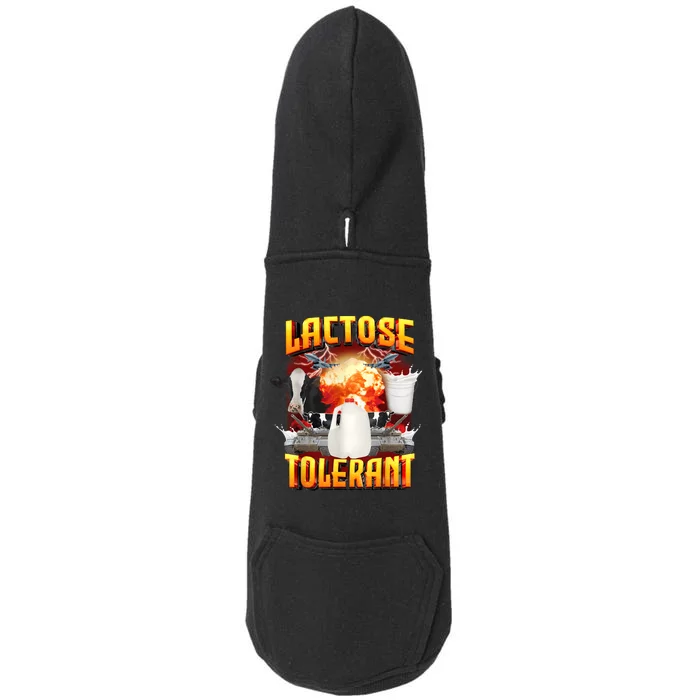 Lactose Tolerant Funny Sarcasm Oddly Specific Meme Doggie 3-End Fleece Hoodie