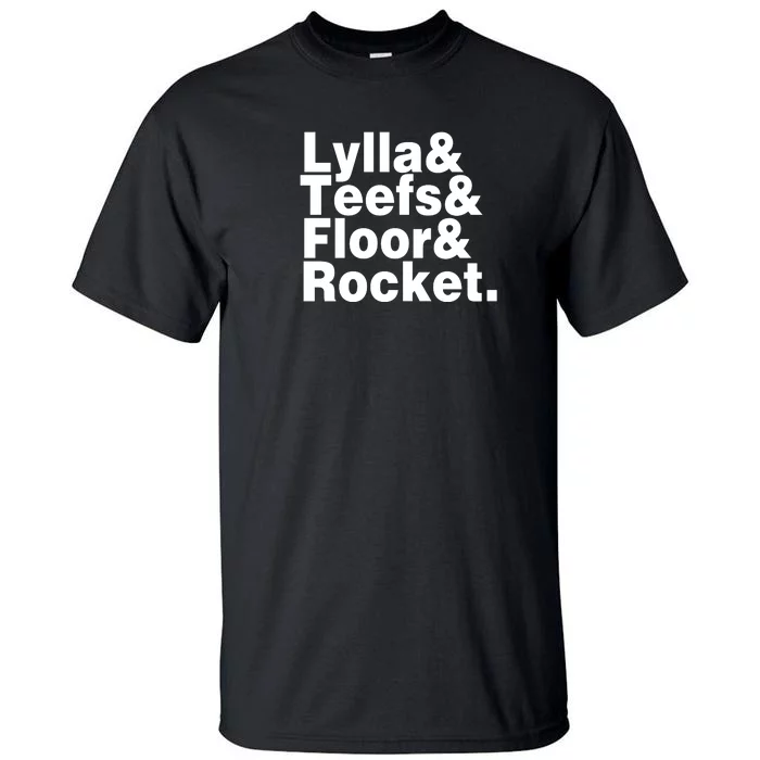 Lylla & Teefs & Floor & Rocket Tall T-Shirt