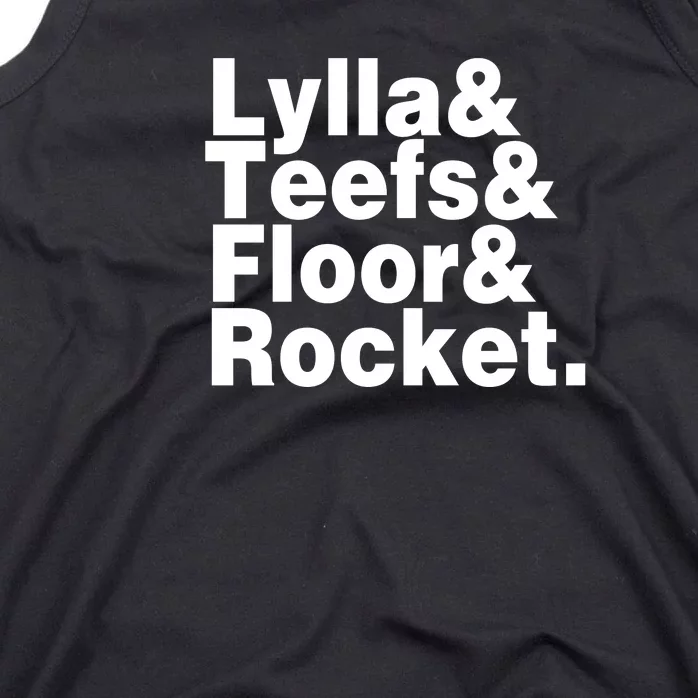 Lylla & Teefs & Floor & Rocket Tank Top