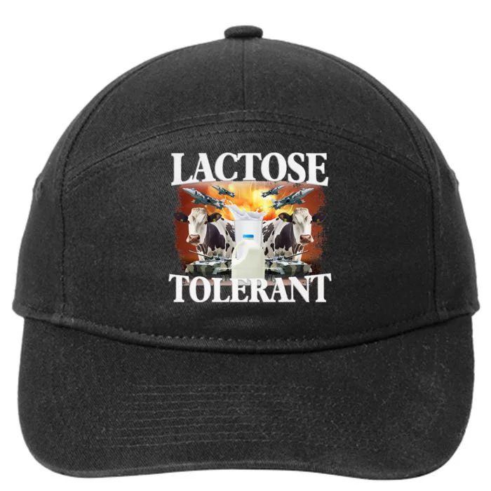 Lactose Tolerant Funny Trending Meme 7-Panel Snapback Hat