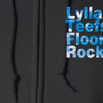 Lylla & Teefs & Floor & Rocket Full Zip Hoodie