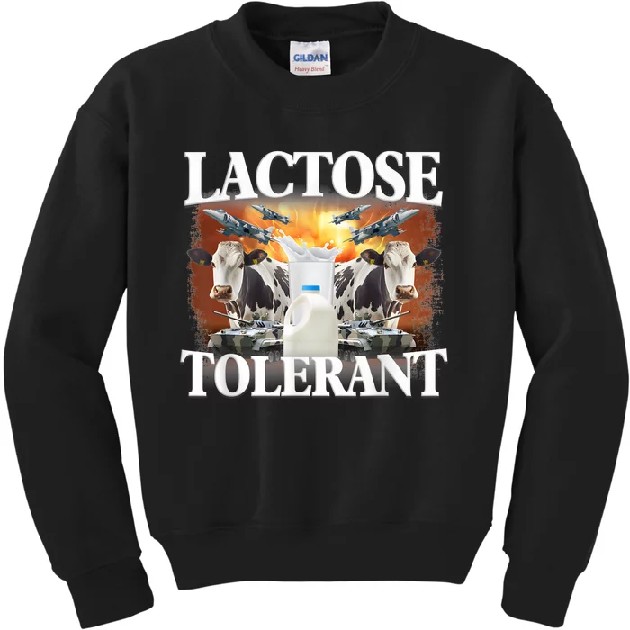 Lactose Tolerant Funny Trending Meme Kids Sweatshirt