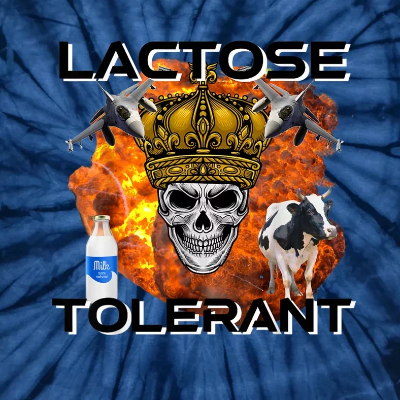 Lactose Tolerant Funny Trendy Design Meme Tie-Dye T-Shirt