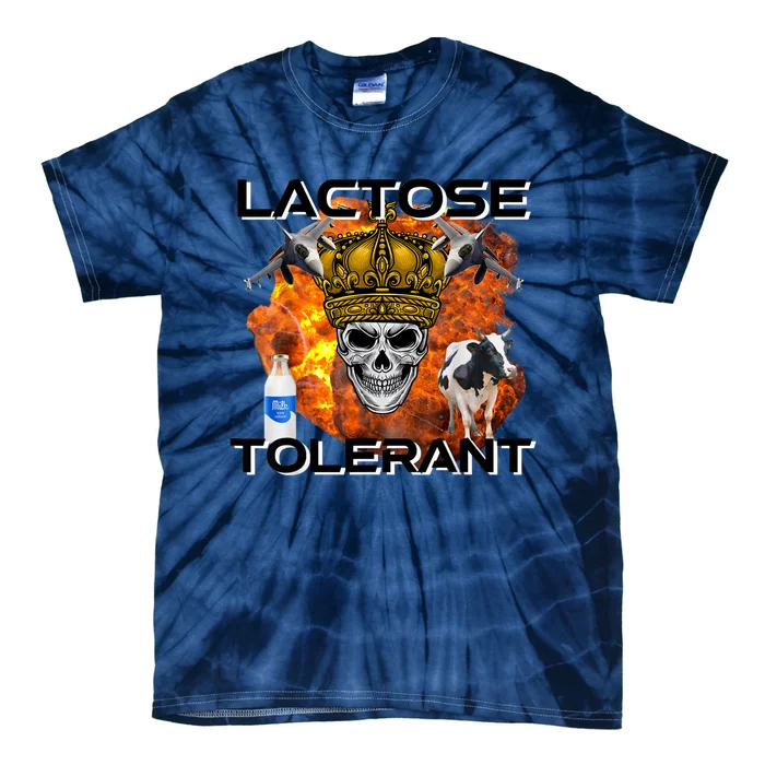 Lactose Tolerant Funny Trendy Design Meme Tie-Dye T-Shirt