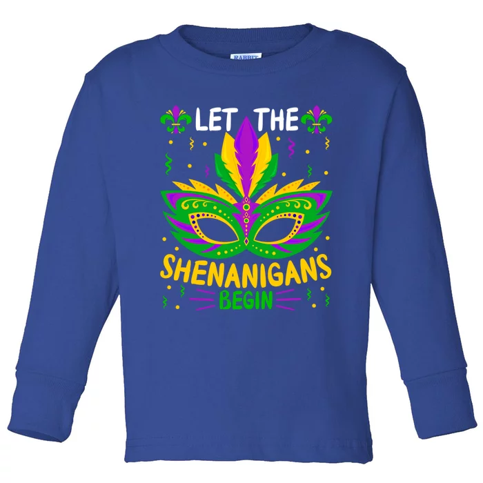 Let The Funny Shenanigans Begin Carnival Mardi Gras Cool Gift Toddler Long Sleeve Shirt