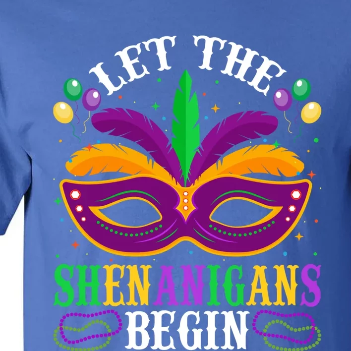 Let The Funny Shenanigans Begin Carnival Mardi Gras Gift Tall T-Shirt