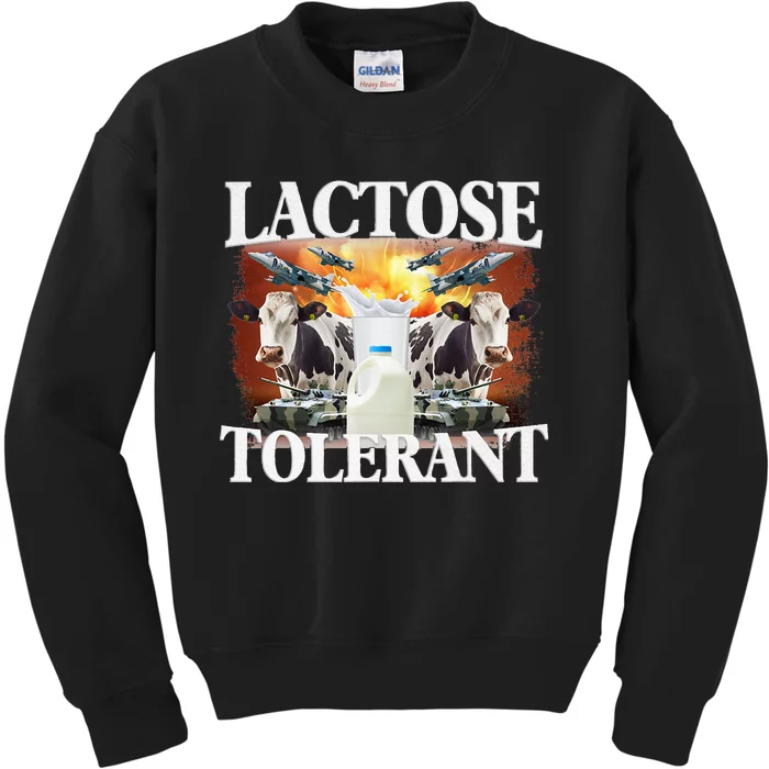 Lactose Tolerant Funny Trending Meme Kids Sweatshirt