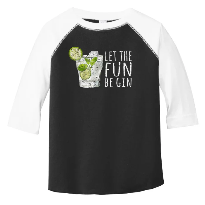 Let The Fun Be Gin Toddler Fine Jersey T-Shirt