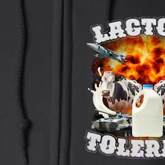 Lactose Tolerant Funny Trending Meme Full Zip Hoodie