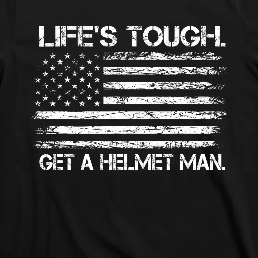 LifeS Tough Get A Helmet Man Vintage Usa Flag T-Shirt