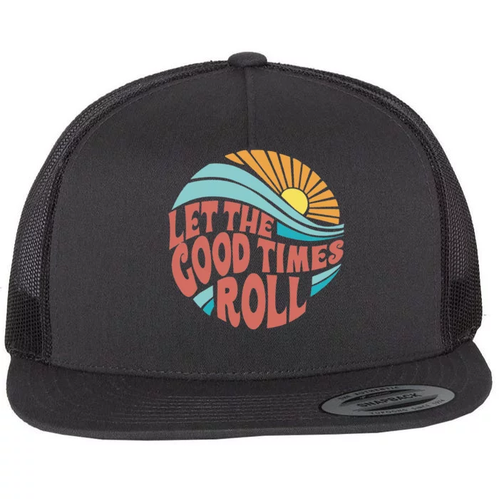 Let The Good Times Roll Retro Vintage Flat Bill Trucker Hat