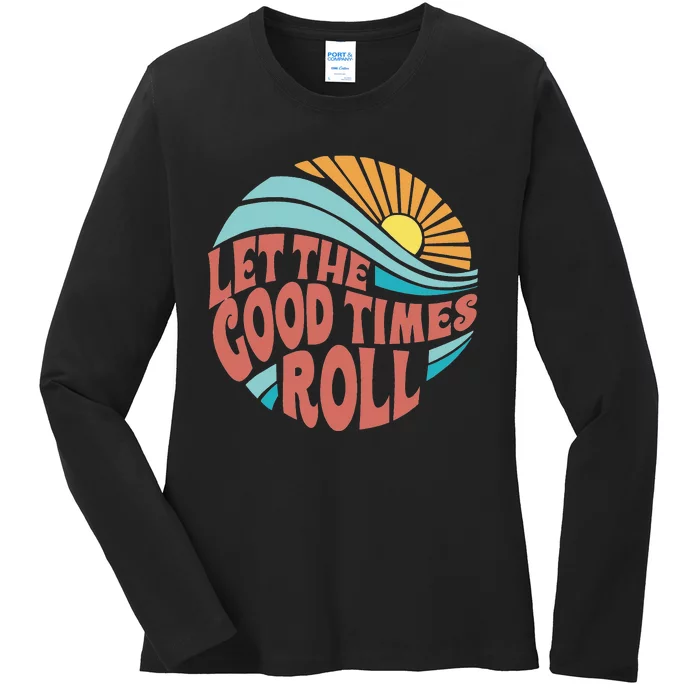 Let The Good Times Roll Retro Vintage Ladies Long Sleeve Shirt