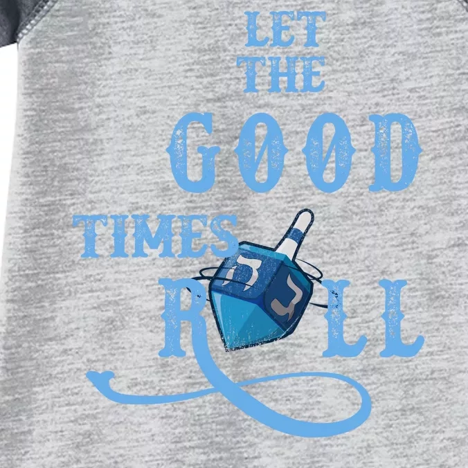 Let The Good Times Roll Raglan Hanukkah Infant Baby Jersey Bodysuit