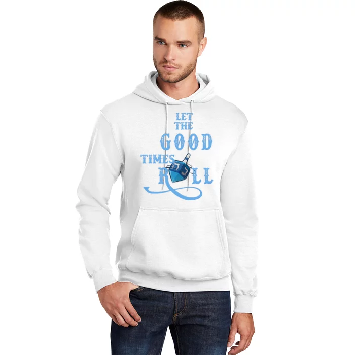 Let The Good Times Roll Raglan Hanukkah Hoodie