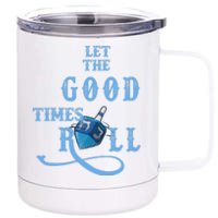 Let The Good Times Roll Raglan Hanukkah 12 oz Stainless Steel Tumbler Cup