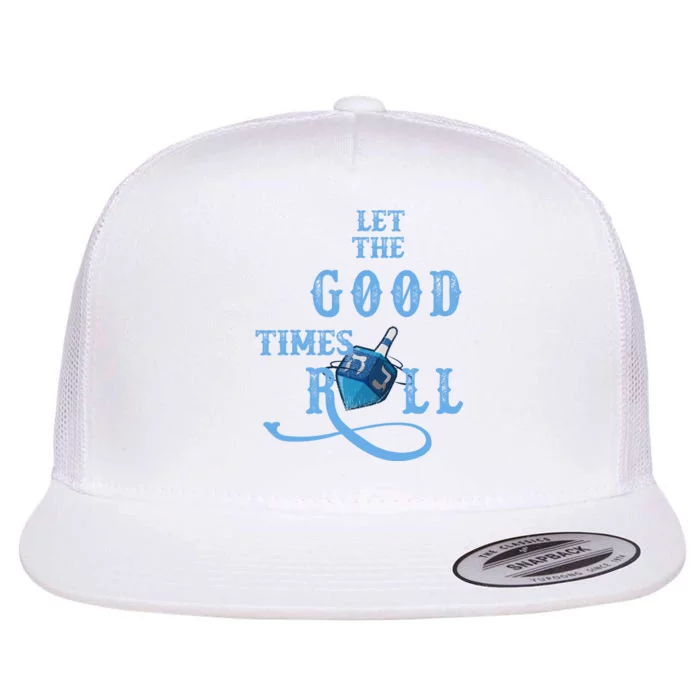 Let The Good Times Roll Raglan Hanukkah Flat Bill Trucker Hat