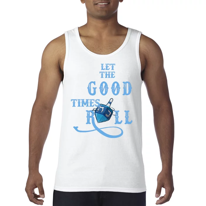 Let The Good Times Roll Raglan Hanukkah Tank Top