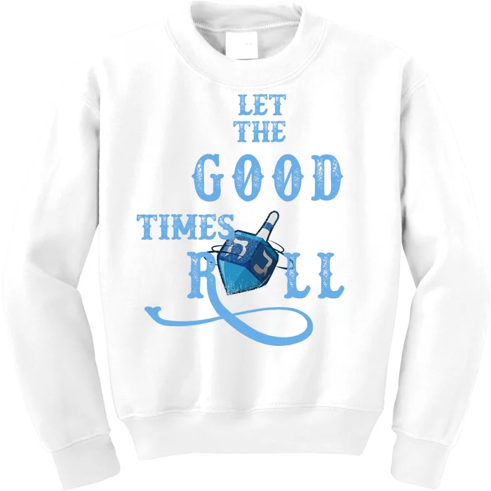 Let The Good Times Roll Raglan Hanukkah Kids Sweatshirt