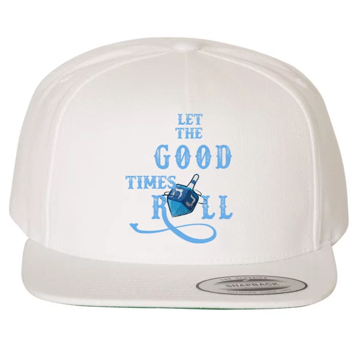 Let The Good Times Roll Raglan Hanukkah Wool Snapback Cap