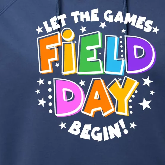 Let The Games Begin Field Day Performance Fleece Hoodie