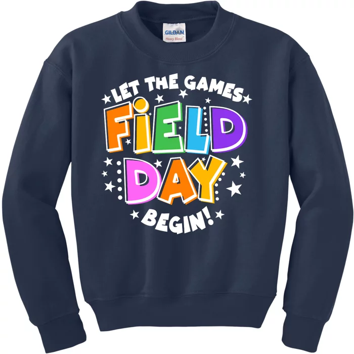 Let The Games Begin Field Day Kids Sweatshirt