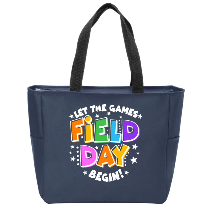 Let The Games Begin Field Day Zip Tote Bag