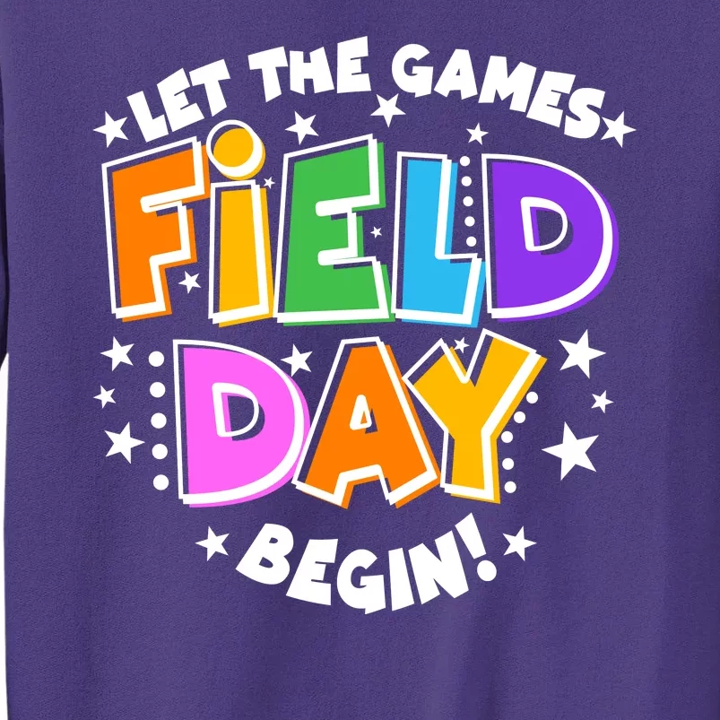 Let The Games Begin Field Day Sweatshirt