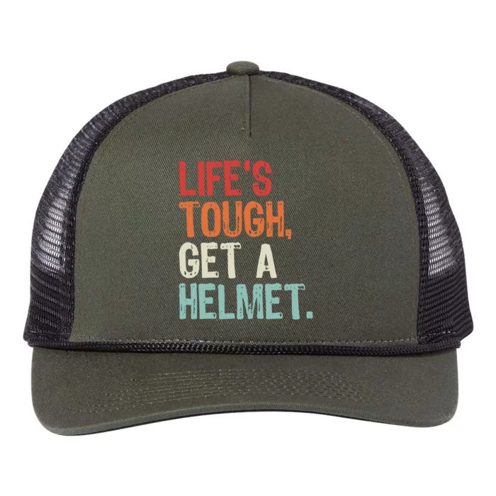 LifeS Tough Get A Helmet Funny Quote For Wo And Retro Rope Trucker Hat Cap