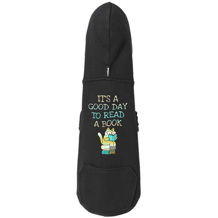 Librarian Teacher Good Day To Read A Book Book Lovers Doggie 3-End Fleece Hoodie