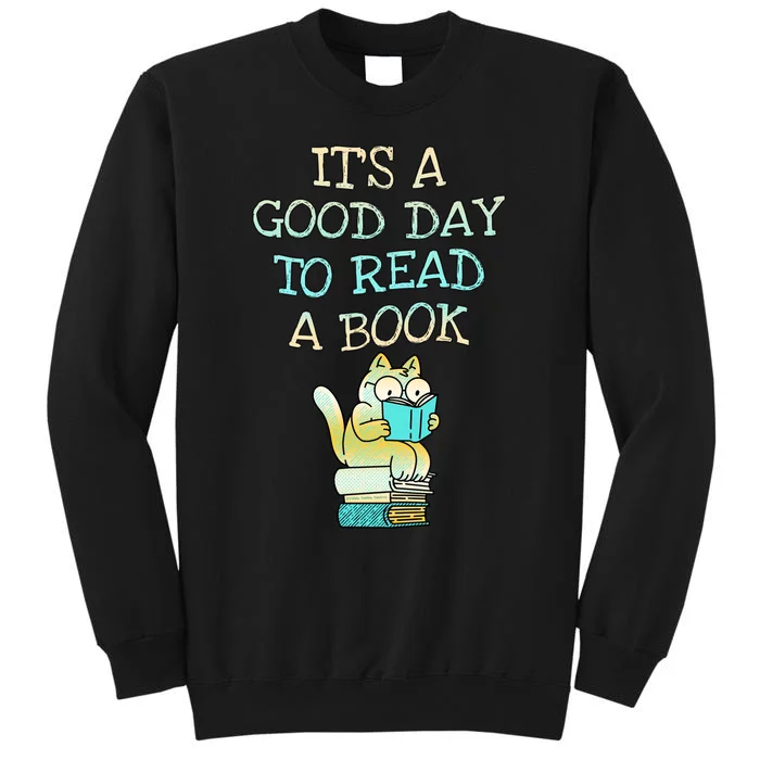 Librarian Teacher Good Day To Read A Book Book Lovers Sweatshirt