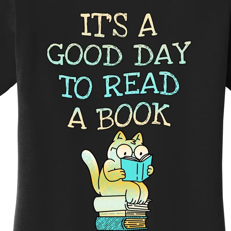 Librarian Teacher Good Day To Read A Book Book Lovers Women's T-Shirt