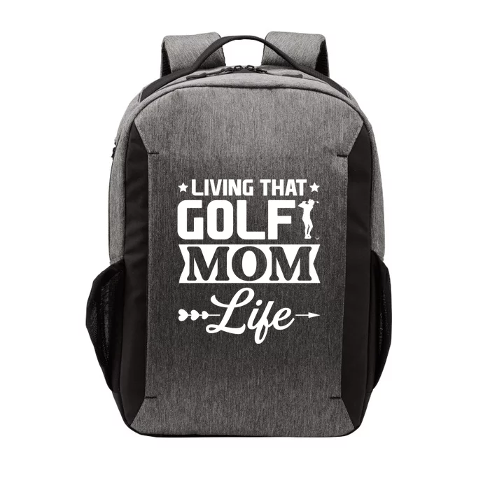 Living That Golf Mom Life Gift Vector Backpack