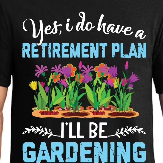 Love To Garden Retirement Plan Gardening Gardener Gift Pajama Set