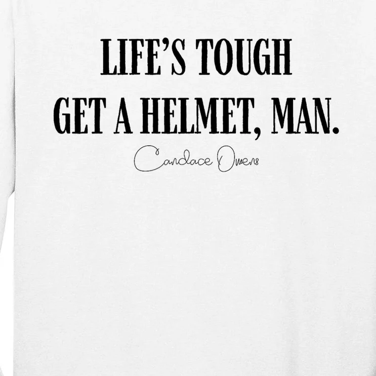 LifeS Tough Get A Helmet Man Tall Long Sleeve T-Shirt