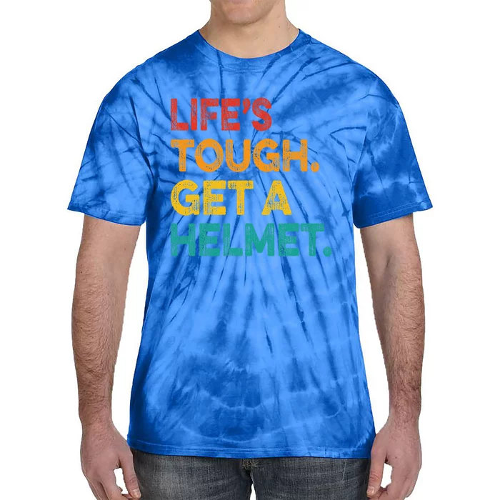 LifeS Tough Get A Helmet Man Funny Vintage Tie-Dye T-Shirt