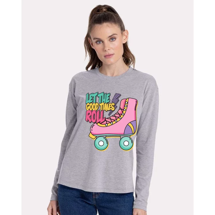 Let The Good Times Roll 80s Retro Roller Skate Womens Cotton Relaxed Long Sleeve T-Shirt