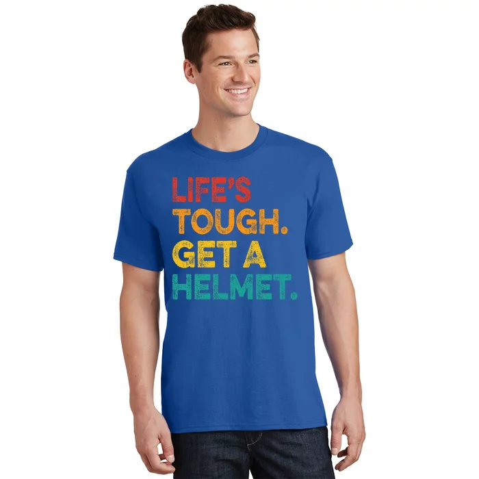 Life's Tough Get a Helmet Man Funny Vintage T-Shirt