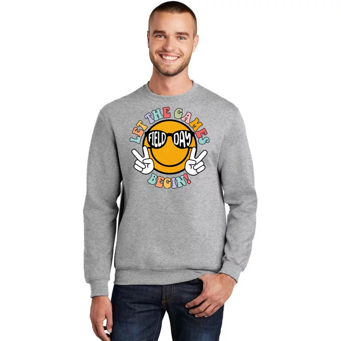 Let The Games Begin Field Day Smile Face Tall Sweatshirt