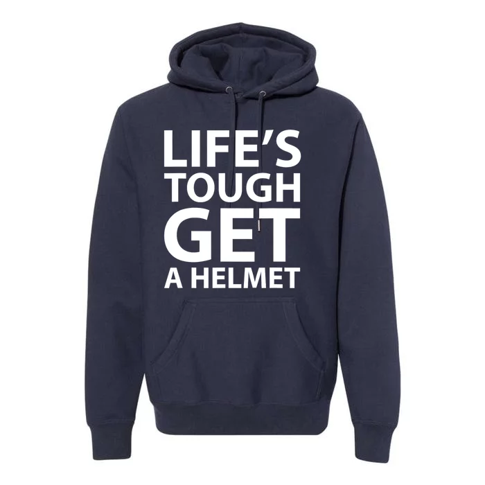 LifeS Tough Get A Helmet Man Funny Vintage Premium Hoodie