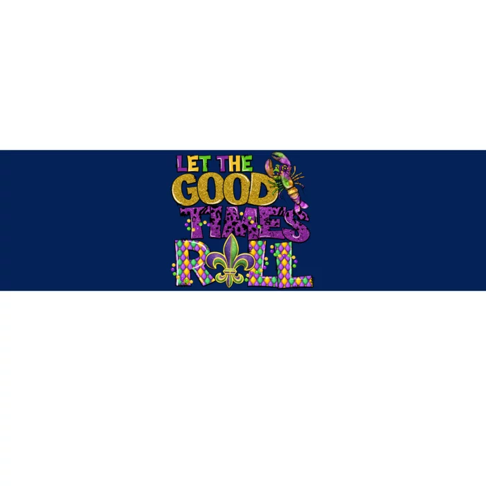 Let The Good Times Roll Mardi Gras Fat Tuesday Gift Fleur De Lis Bumper Sticker