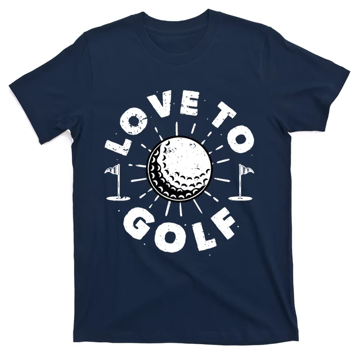 Love to Golf T-Shirt