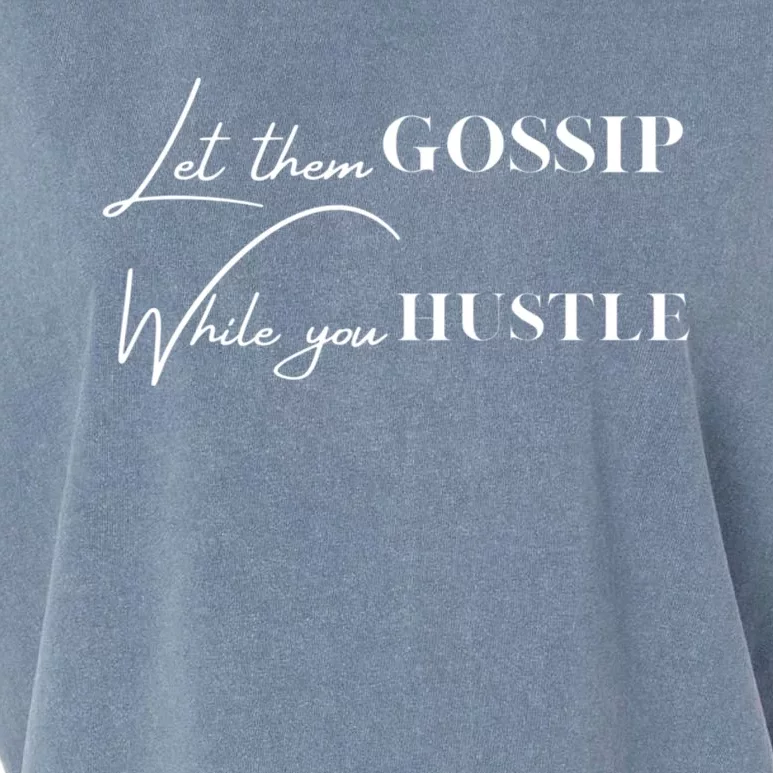 Let Them Gossip Garment-Dyed Women's Muscle Tee